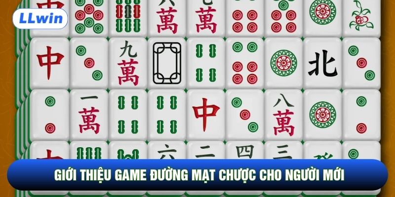 Giới thiệu game đường mạt chược cho người mới